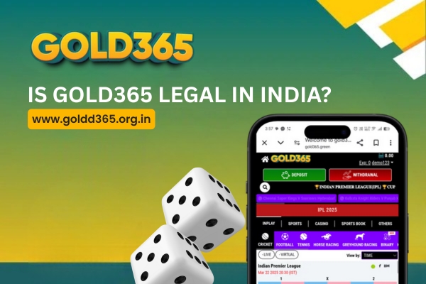 Gold365 - Is Gold365 Legal in India